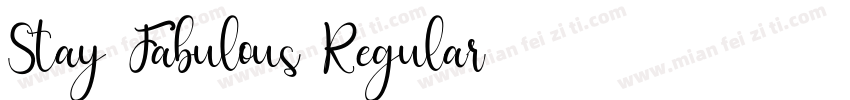 Stay Fabulous Regular字体转换